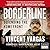 Borderline: Defending the Home Front