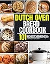 Dutch Oven Bread ...