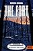 The Fort: Das Geheimnis eines Sommers