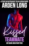 Kissed By My Team...