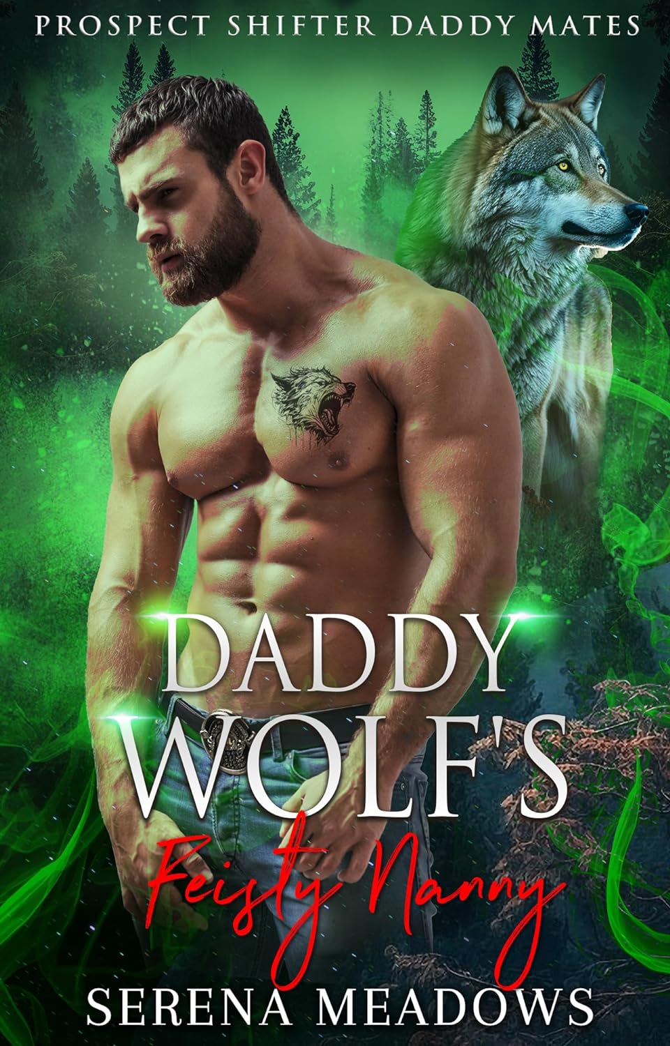 Daddy Wolf's Feisty Nanny (Prospect Shifter Daddy Mates, #5)