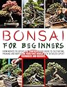 BONSAI FOR BEGINN...
