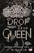 Drop Dead Queen (Uniwersytet Corium, #2)