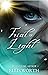Trial of Light by Ellis  Worth