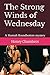 The Strong Winds of Wednesday by Honey Chambers