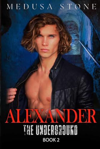 Alexander: The Underground. (Paperback)