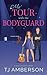 My Tour with the Bodyguard