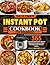 The Ultimate Instant Pot Co...