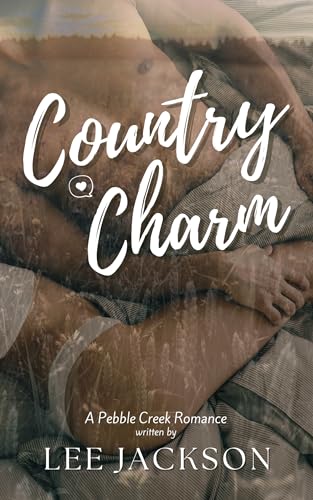 Country Charm (Pebble Creek #1)