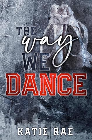 The Way We Dance (Games #4)