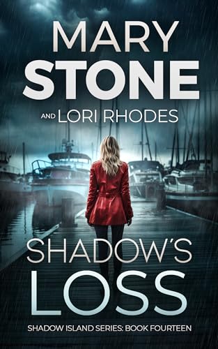 Shadow's Loss (Shadow Island #14)