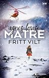 Fritt vilt by Agnes Lovise Matre