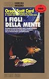 I figli della mente by Orson Scott Card