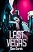 Last Vegas by Sass Everett