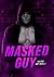 Masked Guy (Hunters and preys Livro 1) (Portuguese Edition)