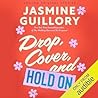 Drop, Cover, and Hold On by Jasmine Guillory