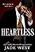 Heartless (Starcrossed Lovers Trilogy, #1) by Jade West