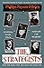 The Strategists: Churchill, Stalin, Roosevelt, Mussolini and Hitler – How War Made Them, And How They Made War