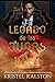 El legado de las dunas by Kristel Ralston