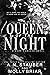 Queen of the Night (Black Crown, #1)