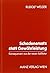 Schadenersatz statt Gewährleistung by Rudolf Welser