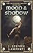 Moon & Shadow (Tales of Liamec #1)
