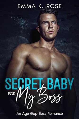 Secret Baby for My Boss (Kindle Edition)
