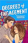 Degrees of Engagement by Jennifer  Hennessy