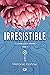 Irresistible (Cloverleigh Farms, #1)