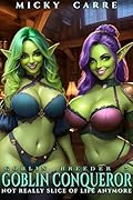 Goblin Breeder 5: Goblin Conqueror: Not Really Slice of Life Anymore