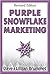 Purple Snowflake Marketing by Lillian Brummet