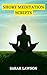Short Guided Meditations Sc...