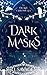 Dark Masks - Updated Editio...