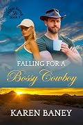 Falling for a Bossy Cowboy