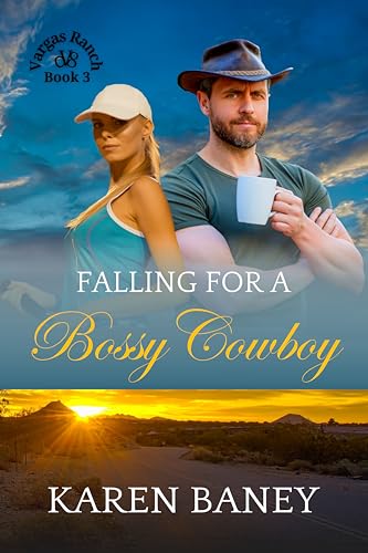 Falling for a Bossy Cowboy (Vargas Ranch #3)