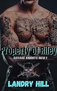 Property of Riley (Savage Knights MC)