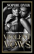 Violent Vows