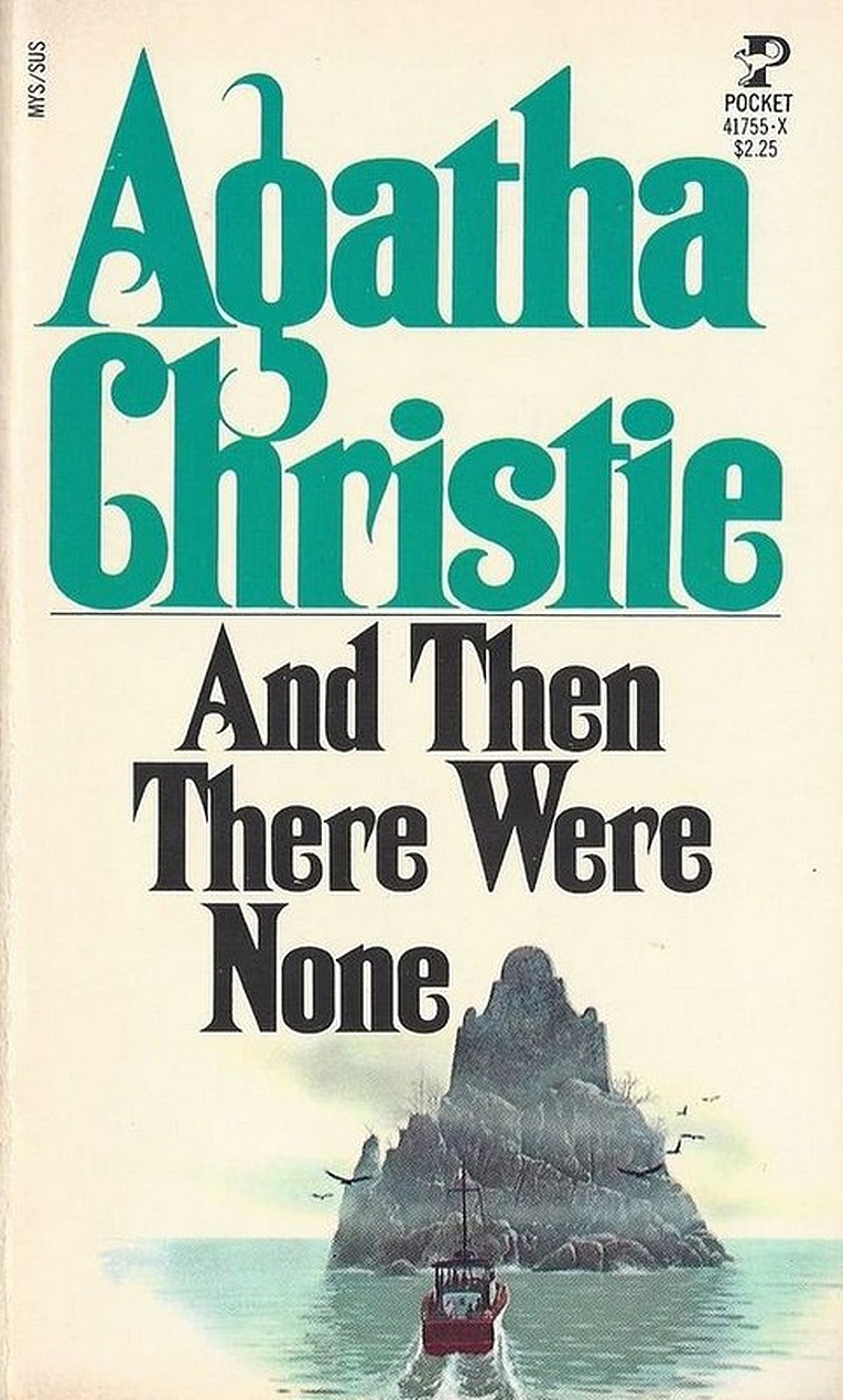 And Then There Were None