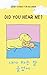 Did you hear me? 내가 하는 말 들었어? - Korean story book in Korean a... by KSTYLES Co Ltd