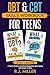 DBT & CBT Skills Workbook Bundle for Teens (2 in 1 book): A Teen's Guide to Emotional Regulation and Coping with Severe Anxiety