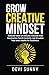 Grow Creative Mindset: Gene...