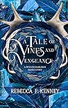A Tale of Vines a...