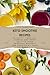 KETO SMOOTHIE RECIPES: 60+ ...