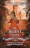 A Silent Hope by Madisyn Carlin