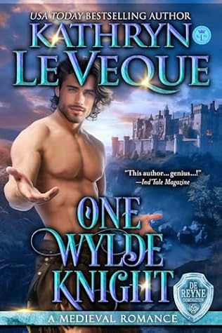 One Wylde Knight (De Reyne Domination, #6)