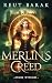 Merlin's Creed