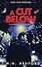 A Cut Below (Kapamentis Crime, Book 1)