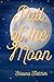 Pull of the Moon by Shawna Fletcher