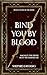 Bind You by Blood (Sins of ...