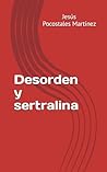 Desorden y Sertra...
